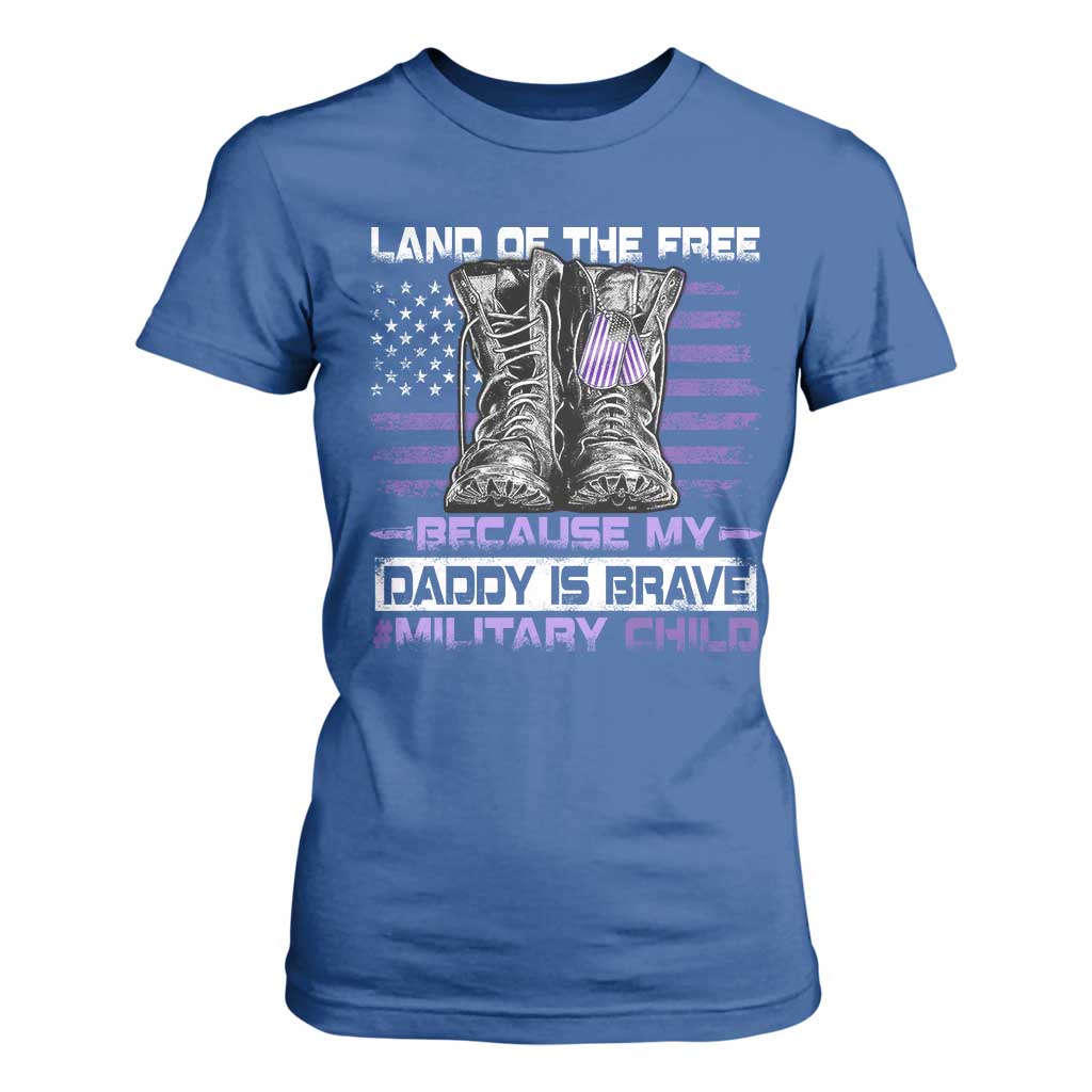 Purple Up For Military Kids T Shirt For Women Military Child Month My Daddy Is Brave TS10 Royal Blue Print Your Wear
