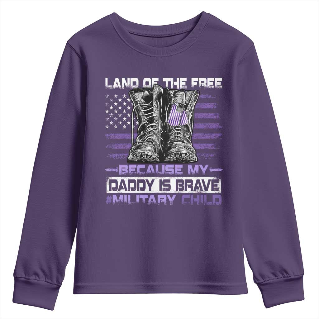 Purple Up For Military Kids Youth Sweatshirt Military Child Month My Daddy Is Brave TS10 Purple Print Your Wear