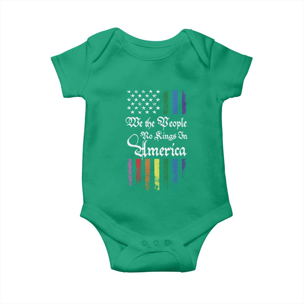 We The People No Kings In America Baby Onesie LGBTQ Rainbow USA Flag Gay Pride LGBT Ally TS10 Irish Green Print Your Wear
