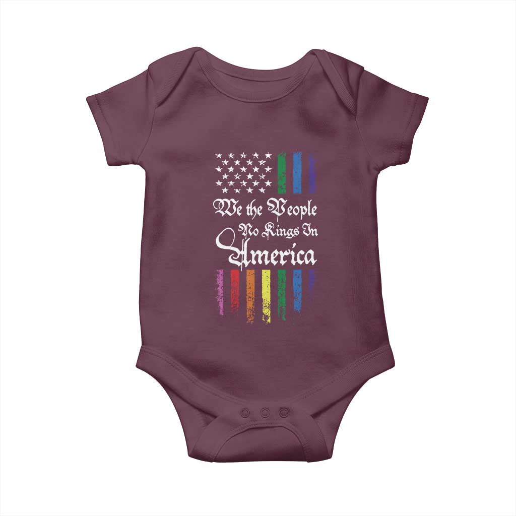 We The People No Kings In America Baby Onesie LGBTQ Rainbow USA Flag Gay Pride LGBT Ally TS10 Maroon Print Your Wear
