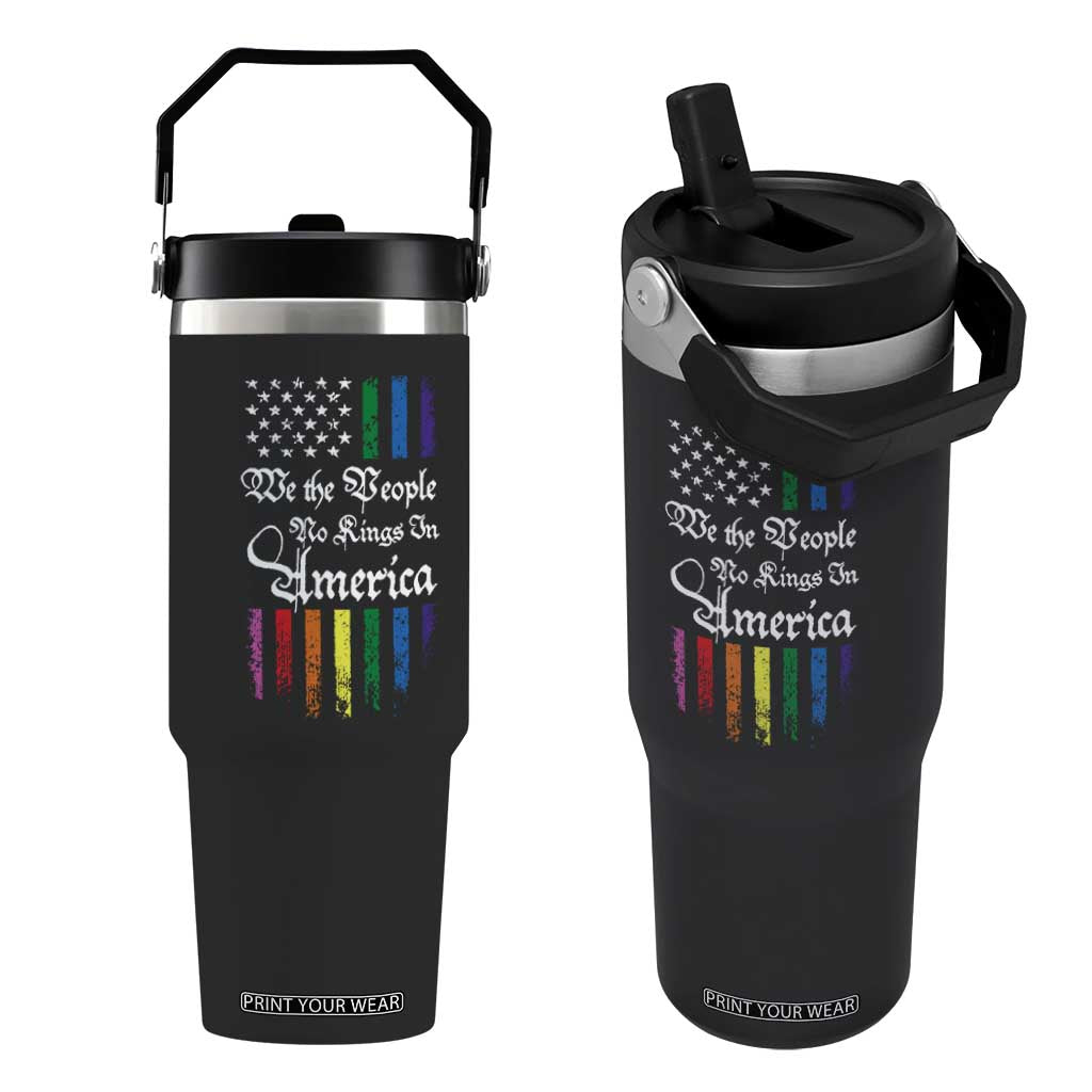 We The People No Kings In America Flip Straw Tumbler LGBTQ Rainbow USA Flag Gay Pride LGBT Ally TS10 One Size: 30 oz Black Print Your Wear