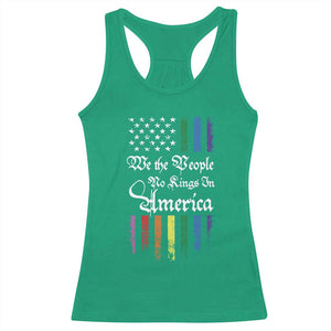 We The People No Kings In America Racerback Tank Top LGBTQ Rainbow USA Flag Gay Pride LGBT Ally TS10 Irish Green Print Your Wear