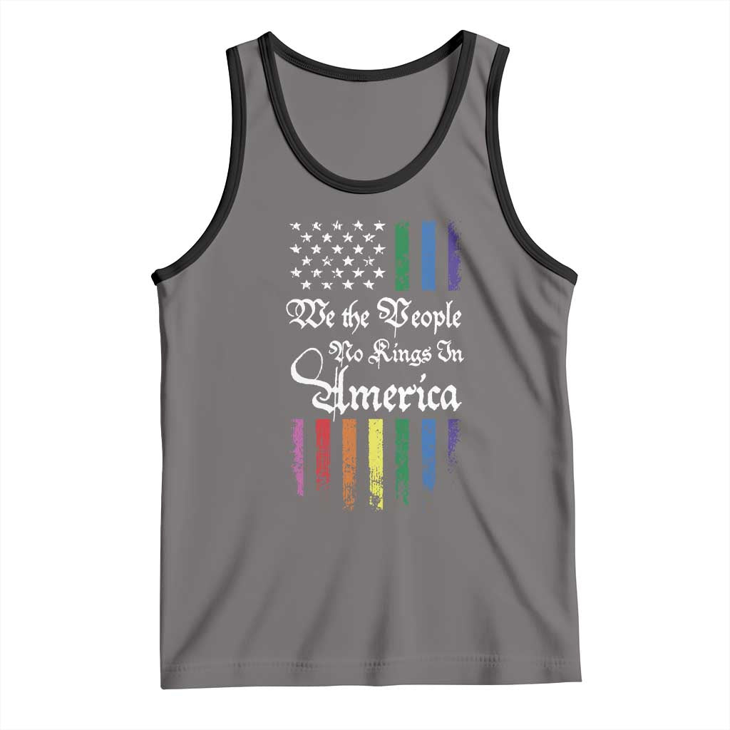We The People No Kings In America Tank Top LGBTQ Rainbow USA Flag Gay Pride LGBT Ally TS10 Deep Heather Black Print Your Wear