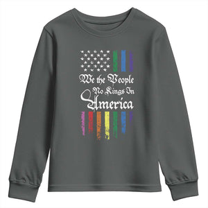 We The People No Kings In America Youth Sweatshirt LGBTQ Rainbow USA Flag Gay Pride LGBT Ally TS10 Dark Heather Print Your Wear
