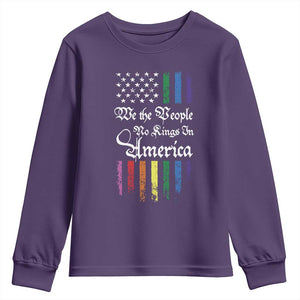 We The People No Kings In America Youth Sweatshirt LGBTQ Rainbow USA Flag Gay Pride LGBT Ally TS10 Purple Print Your Wear