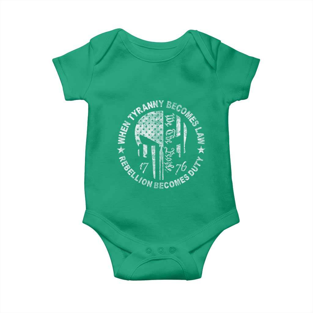 When Tyranny Becomes Law Rebellion Becomes Duty Baby Onesie We The People 1776 American Flag TS10 Irish Green Print Your Wear