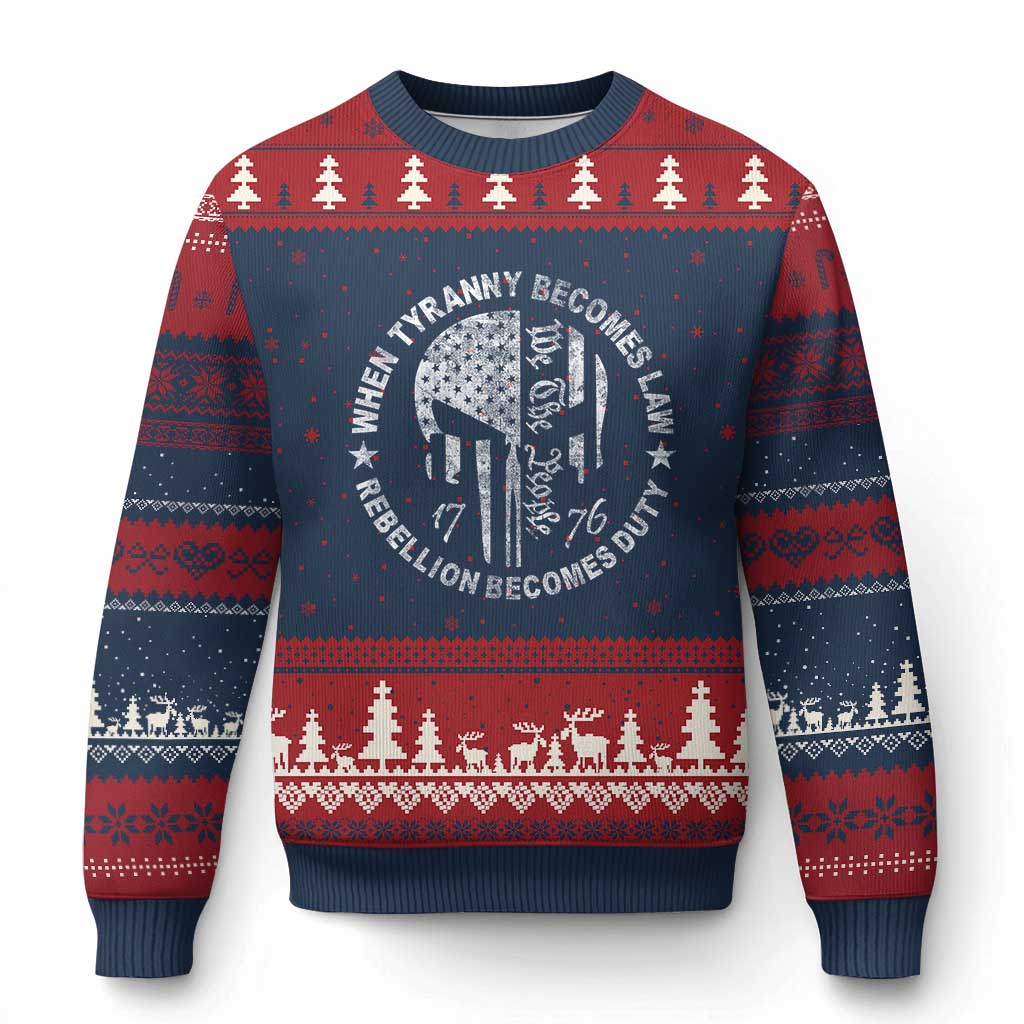 When Tyranny Becomes Law Rebellion Becomes Duty Ugly Christmas Sweater We The People 1776 American Flag TS10 Navy Red Print Your Wear