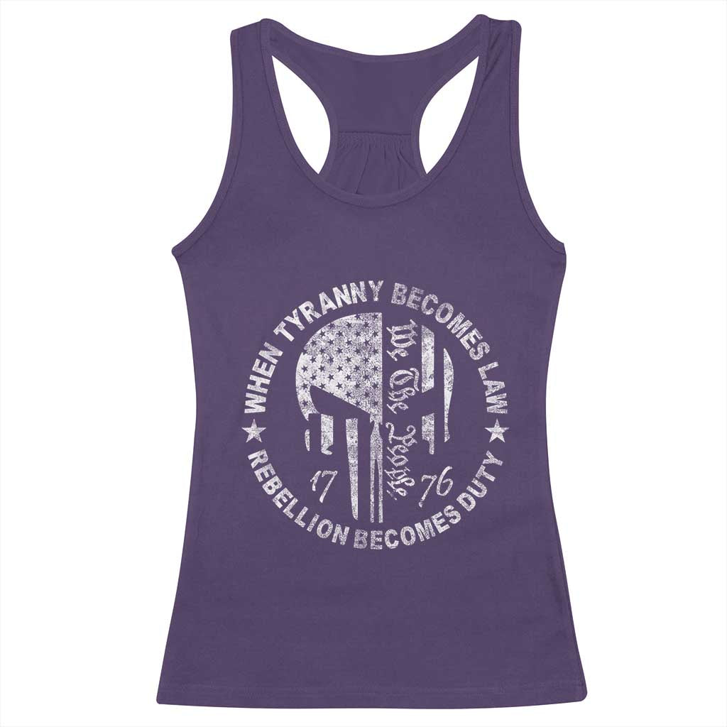 When Tyranny Becomes Law Rebellion Becomes Duty Racerback Tank Top We The People 1776 American Flag TS10 Purple Print Your Wear