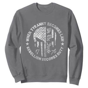 When Tyranny Becomes Law Rebellion Becomes Duty Sweatshirt We The People 1776 American Flag TS10 Charcoal Print Your Wear