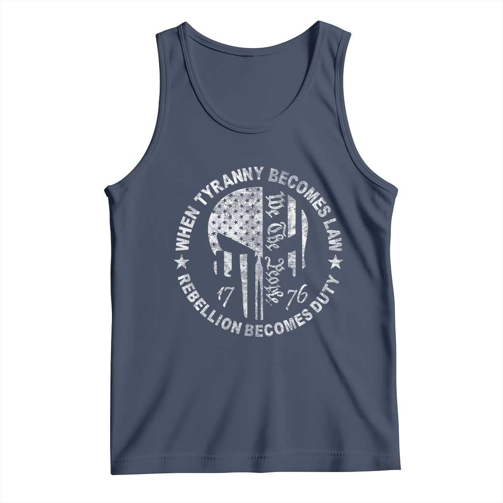 When Tyranny Becomes Law Rebellion Becomes Duty Tank Top We The People 1776 American Flag TS10 Navy Print Your Wear