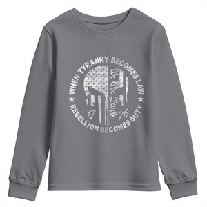 When Tyranny Becomes Law Rebellion Becomes Duty Youth Sweatshirt We The People 1776 American Flag TS10 Charcoal Print Your Wear