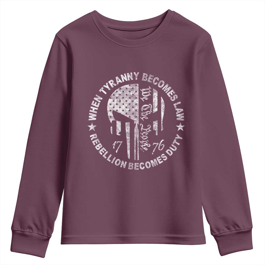 When Tyranny Becomes Law Rebellion Becomes Duty Youth Sweatshirt We The People 1776 American Flag TS10 Maroon Print Your Wear