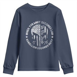 When Tyranny Becomes Law Rebellion Becomes Duty Youth Sweatshirt We The People 1776 American Flag TS10 Navy Print Your Wear