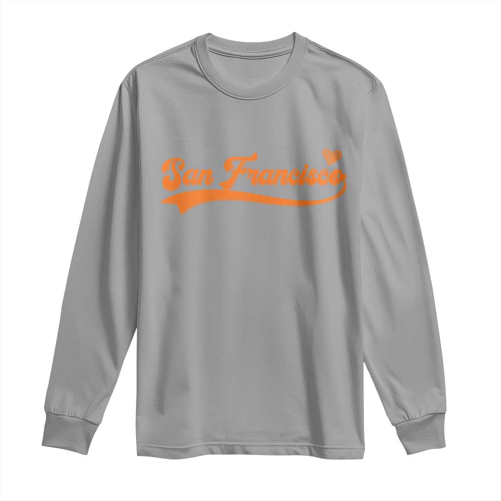 San Francisco Long Sleeve Shirt SF Varsity California Script Vintage Sports Jersey Style TS10 Sport Gray Print Your Wear