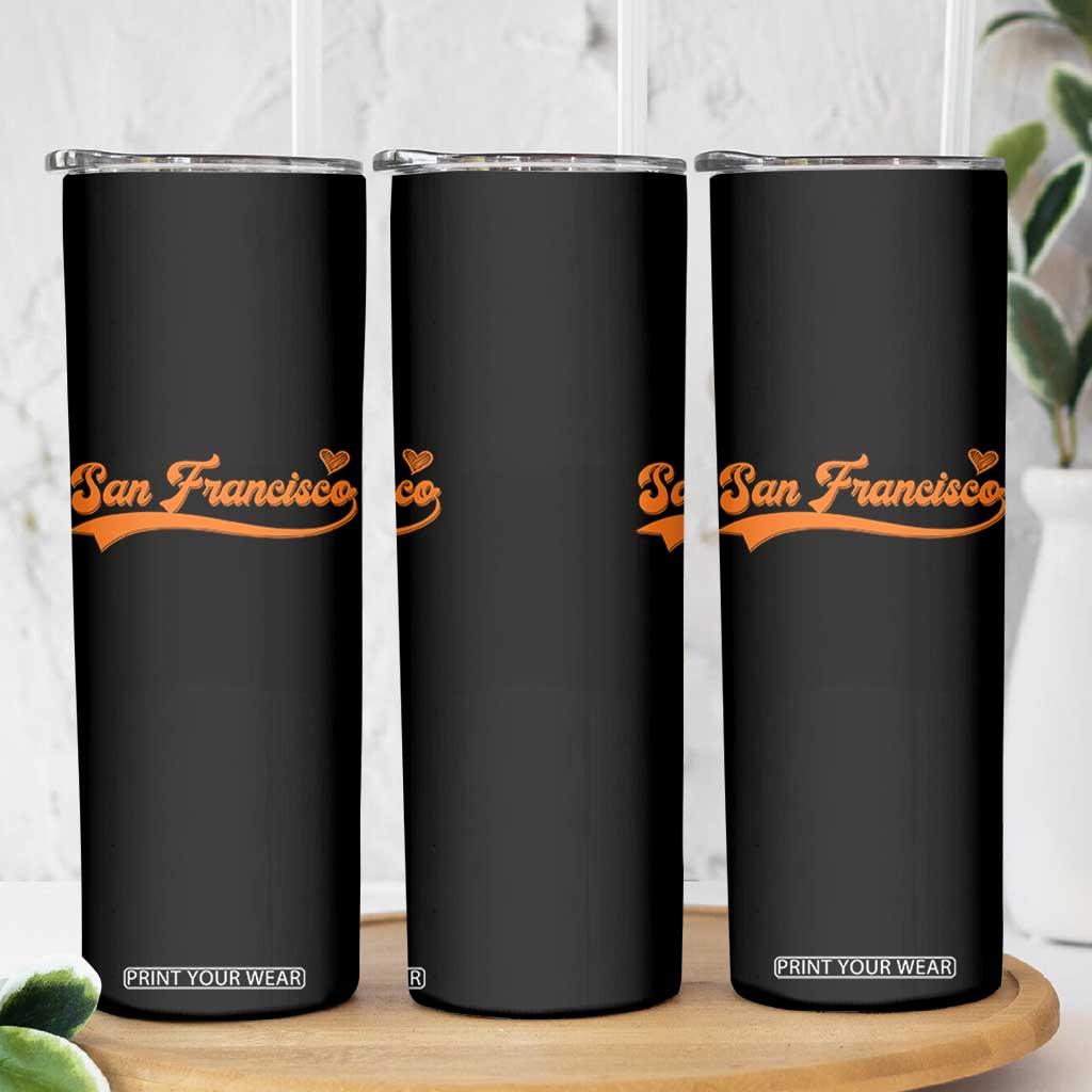 San Francisco Skinny Tumbler SF Varsity California Script Vintage Sports Jersey Style TS10 Print Your Wear