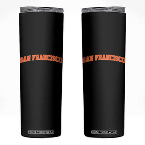San Francisco Skinny Tumbler California SF Varsity Vintage Sports Jersey Style TS10 Black Print Your Wear