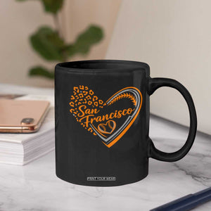 San Francisco Coffee Mug SF Leopard Heart US State Baseball Fan Team Spirit TS10 Print Your Wear