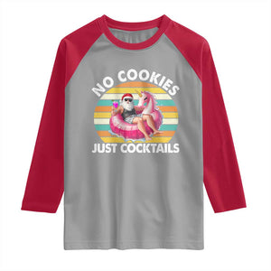 Santa Christmas In July Raglan Shirt No Cookies Just Cocktails Flamingo Summer Beach Hawaii TS10 Sport Gray Red Print Your Wear