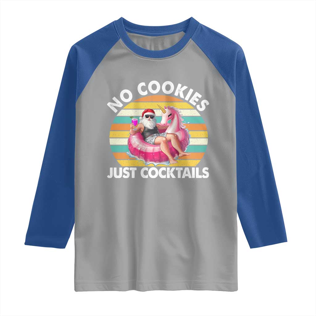 Santa Christmas In July Raglan Shirt No Cookies Just Cocktails Flamingo Summer Beach Hawaii TS10 Sport Gray Royal Print Your Wear