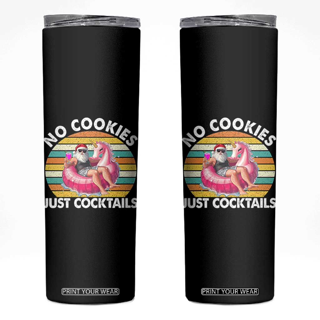 Santa Christmas In July Skinny Tumbler No Cookies Just Cocktails Flamingo Summer Beach Hawaii TS10 Black Print Your Wear