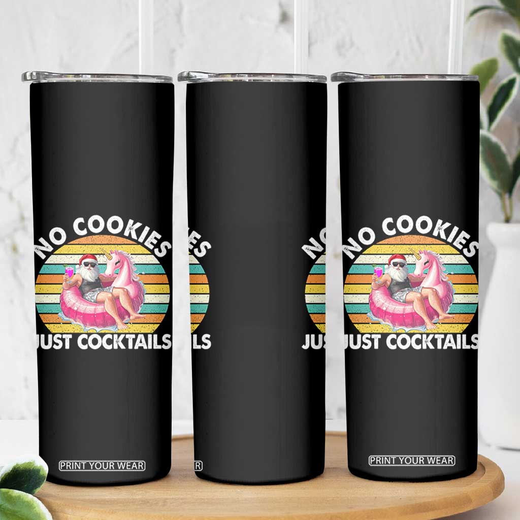 Santa Christmas In July Skinny Tumbler No Cookies Just Cocktails Flamingo Summer Beach Hawaii TS10 Print Your Wear