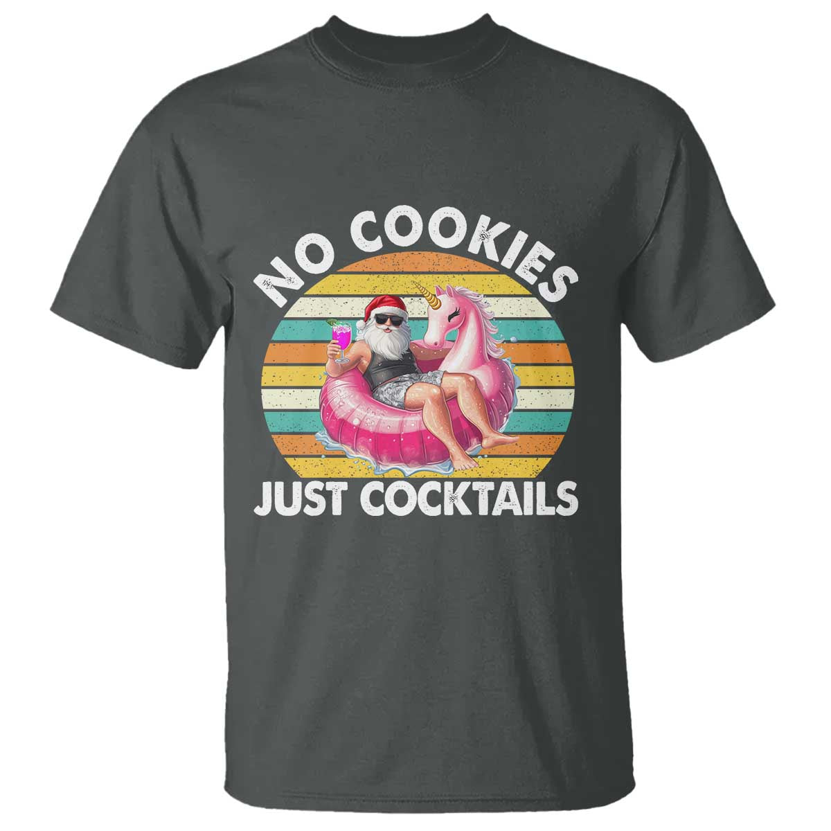 Santa Christmas In July T Shirt No Cookies Just Cocktails Flamingo Summer Beach Hawaii TS10 Dark Heather Print Your Wear