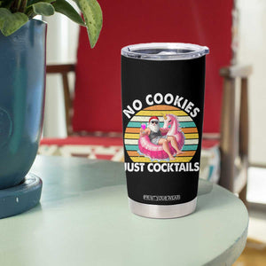 Santa Christmas In July Tumbler Cup No Cookies Just Cocktails Flamingo Summer Beach Hawaii TS10 Print Your Wear