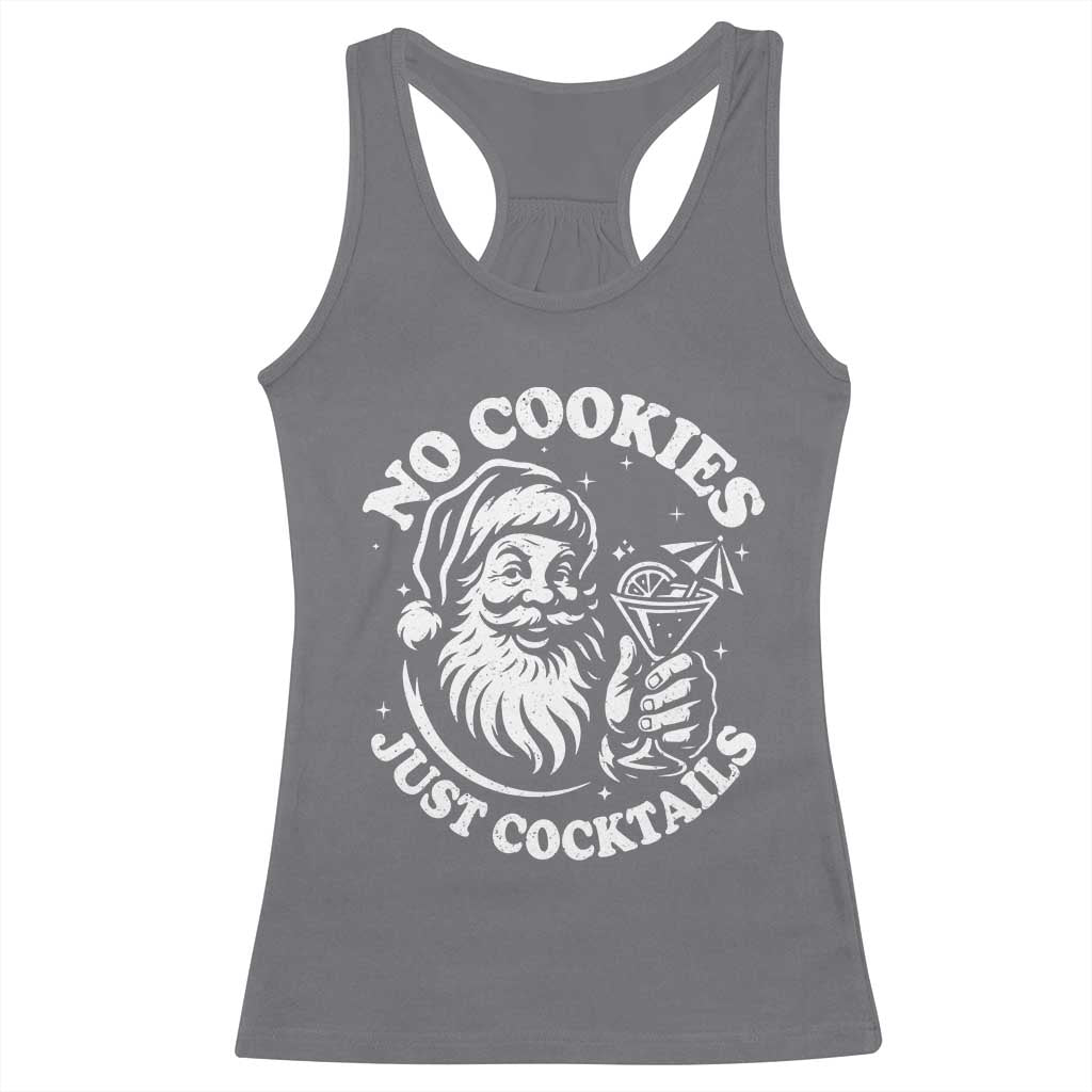Funny Santa Christmas In July Racerback Tank Top No Cookies Just Cocktails Summer Xmas TS10 Charcoal Print Your Wear