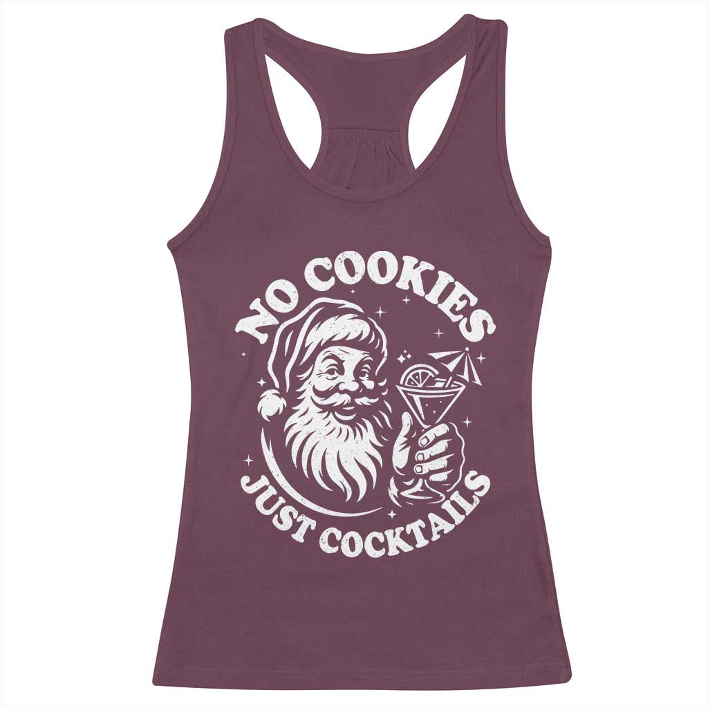 Funny Santa Christmas In July Racerback Tank Top No Cookies Just Cocktails Summer Xmas TS10 Maroon Print Your Wear