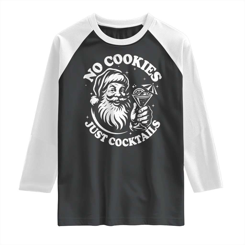 Funny Santa Christmas In July Raglan Shirt No Cookies Just Cocktails Summer Xmas TS10 Black White Print Your Wear