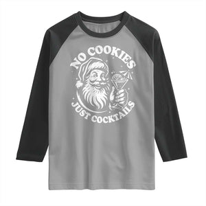 Funny Santa Christmas In July Raglan Shirt No Cookies Just Cocktails Summer Xmas TS10 Sport Gray Black Print Your Wear