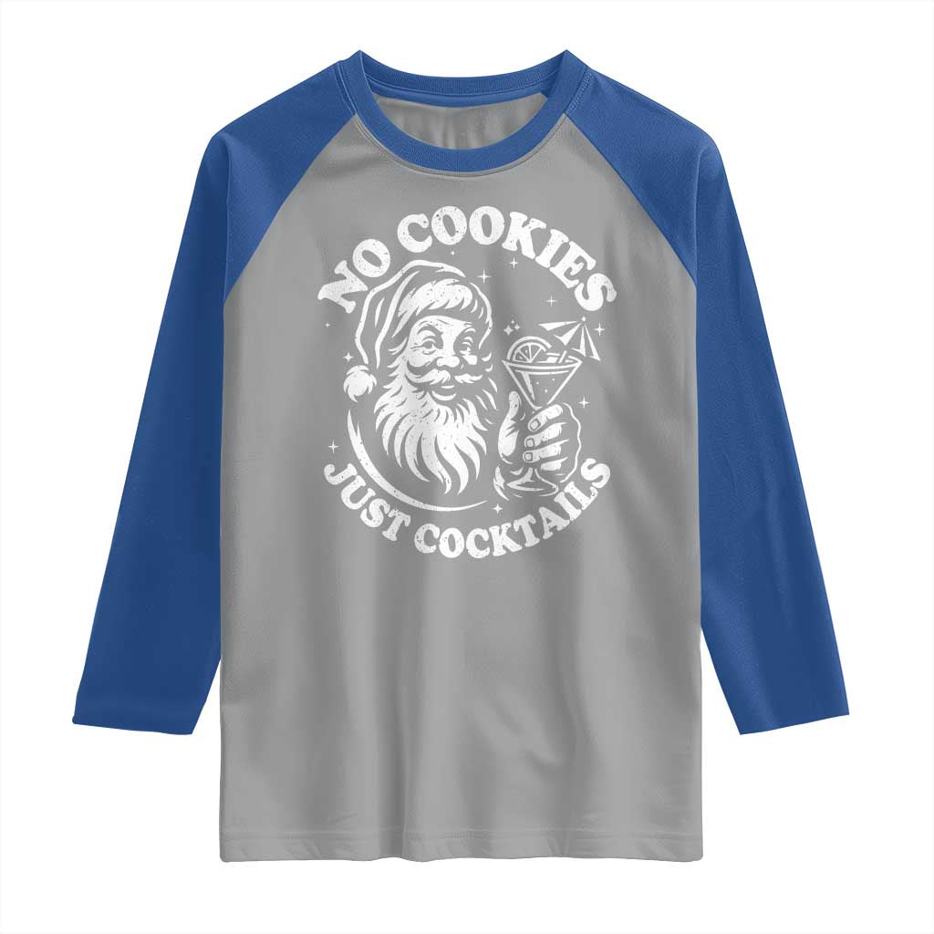 Funny Santa Christmas In July Raglan Shirt No Cookies Just Cocktails Summer Xmas TS10 Sport Gray Royal Print Your Wear