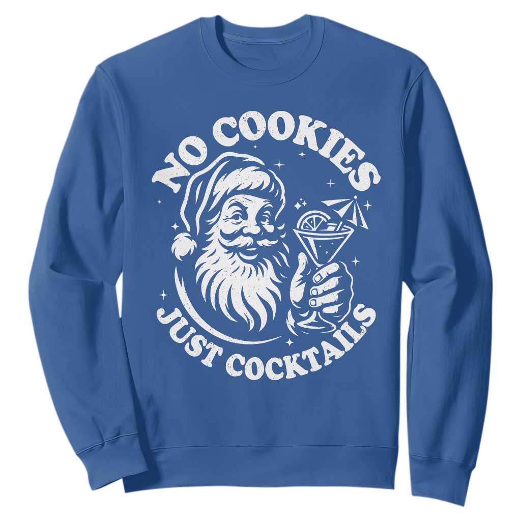 Funny Santa Christmas In July Sweatshirt No Cookies Just Cocktails Summer Xmas TS10 Royal Blue Print Your Wear