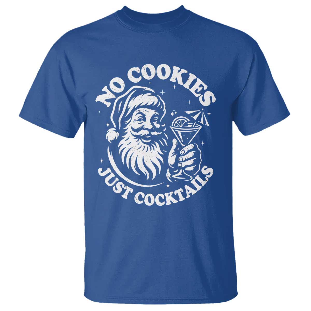 Funny Santa Christmas In July T Shirt No Cookies Just Cocktails Summer Xmas TS10 Royal Blue Print Your Wear