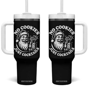 Funny Santa Christmas In July Tumbler With Handle No Cookies Just Cocktails Summer Xmas TS10 One Size: 40 oz Black Print Your Wear