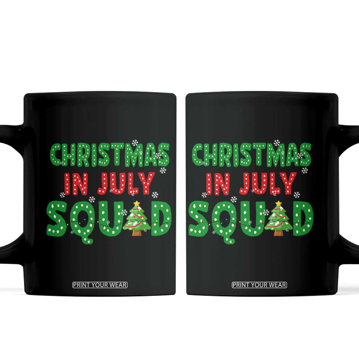 Christmas In July Squad Coffee Mug Funny Summer Xmas TS10 Black Print Your Wear