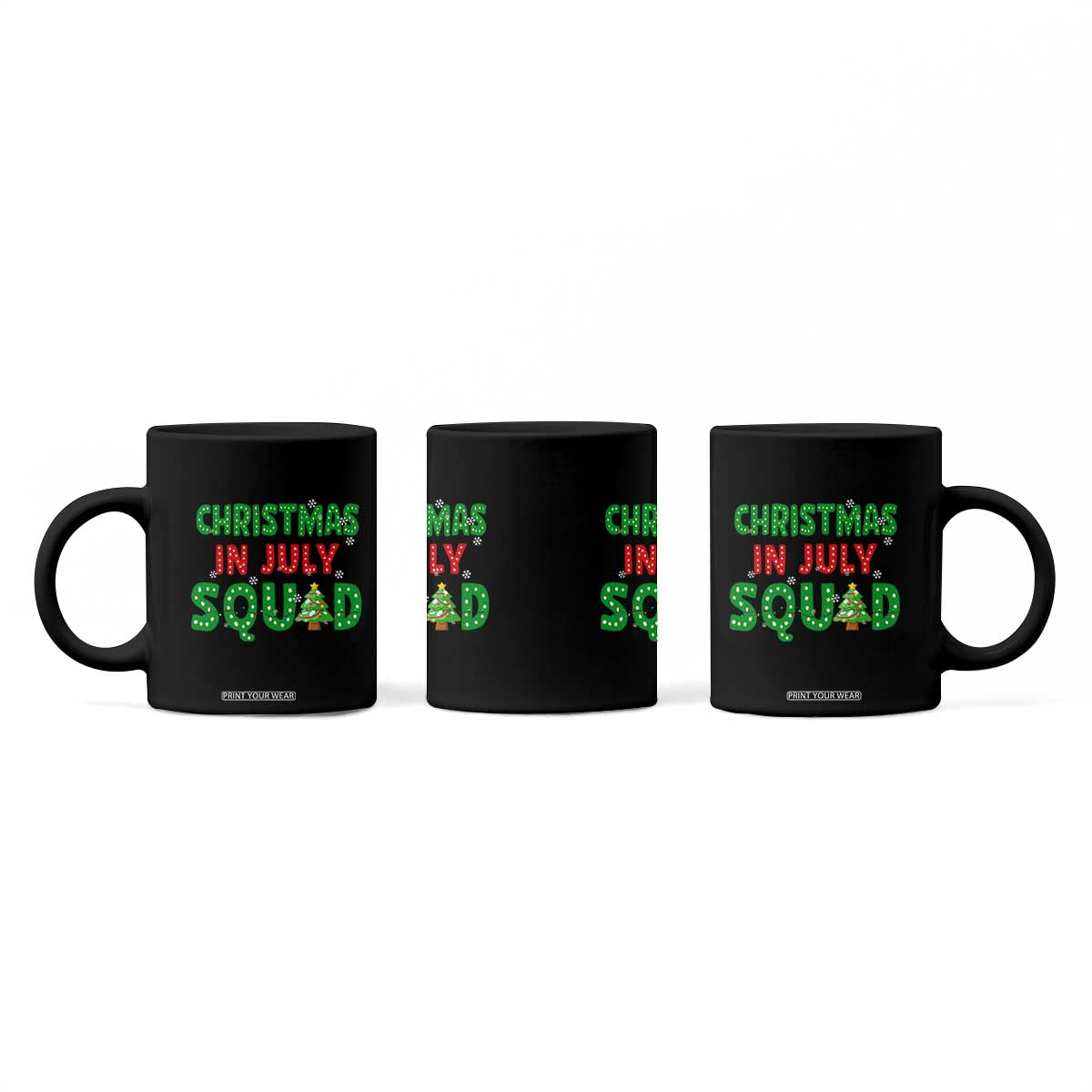 Christmas In July Squad Coffee Mug Funny Summer Xmas TS10 Print Your Wear