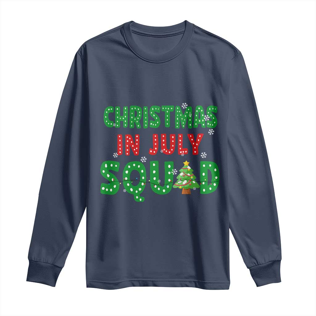 Christmas In July Squad Long Sleeve Shirt Funny Summer Xmas TS10 Navy Print Your Wear