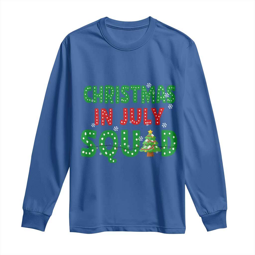 Christmas In July Squad Long Sleeve Shirt Funny Summer Xmas TS10 Royal Blue Print Your Wear