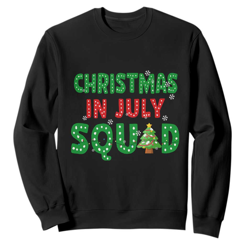 Christmas In July Squad Sweatshirt Funny Summer Xmas TS10 Black Print Your Wear