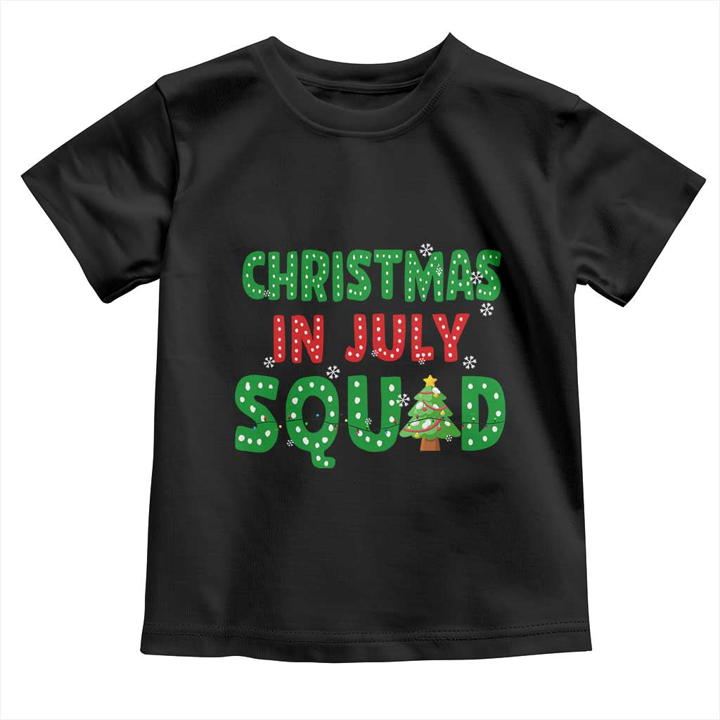 Christmas In July Squad Toddler T Shirt Funny Summer Xmas TS10 Black Print Your Wear