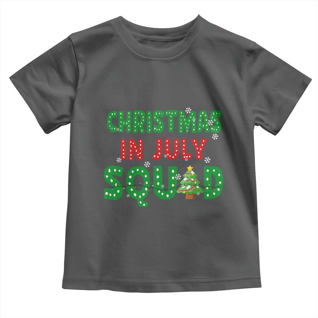 Christmas In July Squad Toddler T Shirt Funny Summer Xmas TS10 Dark Heather Print Your Wear