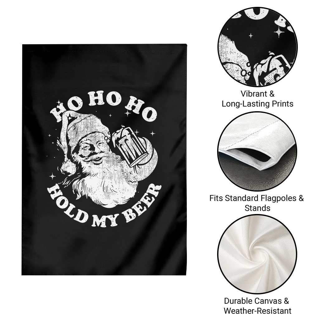 Santa Ho Ho Hold My Beer Garden Flag Funny Christmas In July Summer Xmas TS10 Print Your Wear