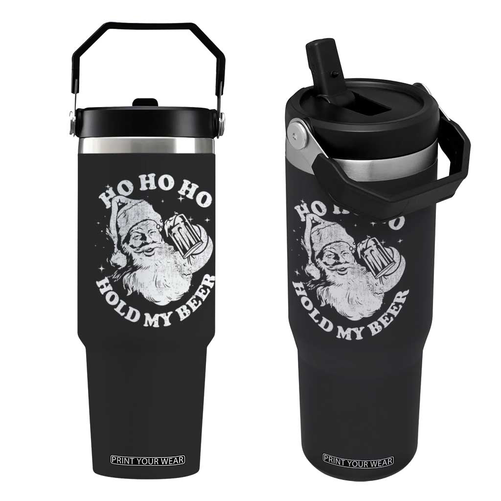 Santa Ho Ho Hold My Beer Flip Straw Tumbler Funny Christmas In July Summer Xmas TS10 One Size: 30 oz Black Print Your Wear