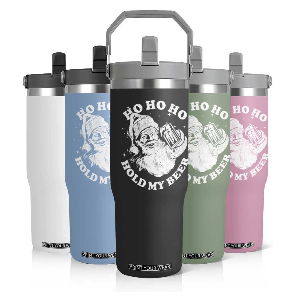 Santa Ho Ho Hold My Beer Flip Straw Tumbler Funny Christmas In July Summer Xmas TS10 Print Your Wear