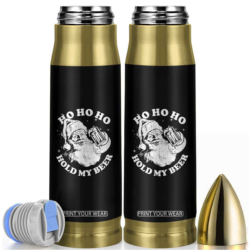 Santa Ho Ho Hold My Beer Bullet Tumbler Funny Christmas In July Summer Xmas TS10 Black Print Your Wear