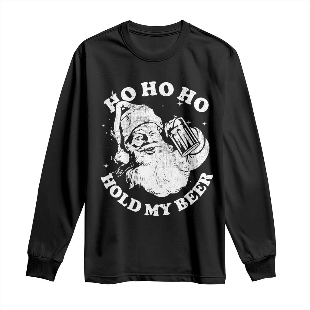 Santa Ho Ho Hold My Beer Long Sleeve Shirt Funny Christmas In July Summer Xmas TS10 Black Print Your Wear