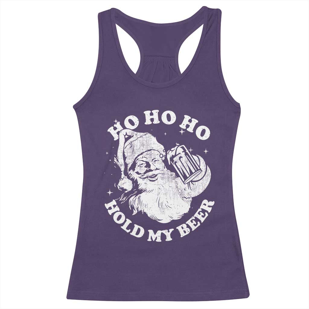 Santa Ho Ho Hold My Beer Racerback Tank Top Funny Christmas In July Summer Xmas TS10 Purple Print Your Wear