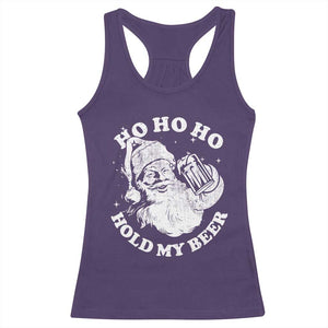 Santa Ho Ho Hold My Beer Racerback Tank Top Funny Christmas In July Summer Xmas TS10 Purple Print Your Wear