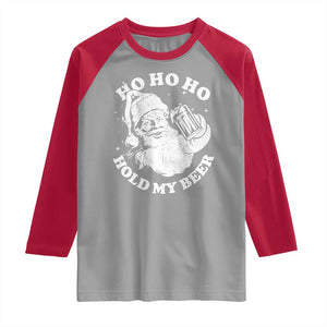 Santa Ho Ho Hold My Beer Raglan Shirt Funny Christmas In July Summer Xmas TS10 Sport Gray Red Print Your Wear